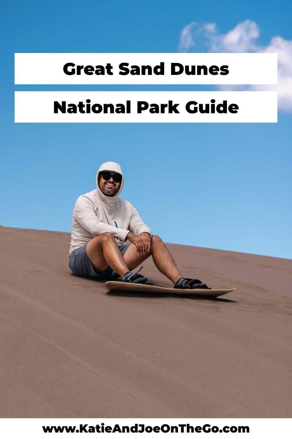 Pinterest pin for a Great Sand Dunes National Park travel guide